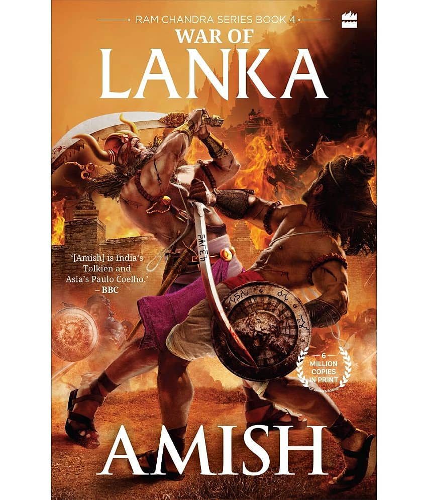 War of Lanka (Book 4) Paperback by Amish Tripathi By Amish TripathiWar of Lanka (Book 4) Paperback by Amish Tripathi By Amish Tripathi