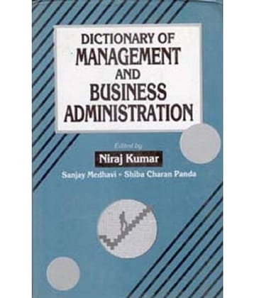 Dictionary Of Management And Business Administration