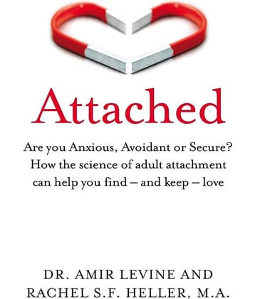 Attached By Amir Levine & Rachel Heller (English, Paperback)