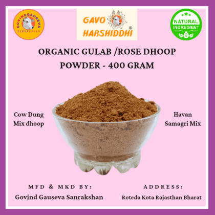 GAVO HARSHIDDHI ORGANIC HERBAL HAVAN MIX DHOOP POWDER 400 GRAM | ROSE-1