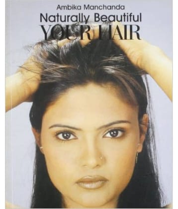 Naturally Beautiful Your Hair