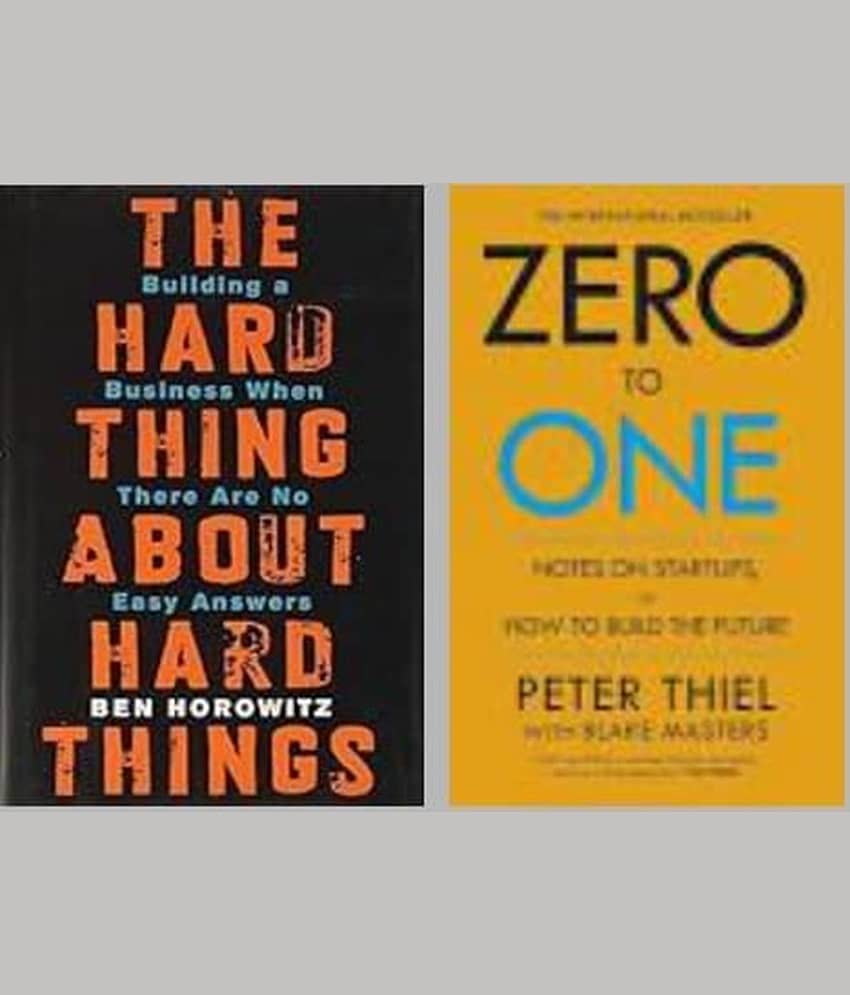 The Hard Thing about Hard Thing + Zero To One