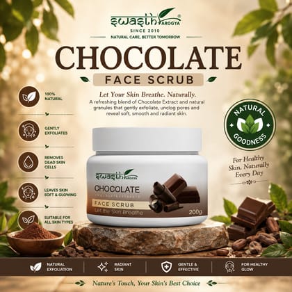 Swasth Arogya Chocolate Face Scrub || Lighten Complexion || Anti Aging || Remove Dead Cells & Rejuvenates || Moisturize || Pack Of 1 Jar Chocolate Face Scrub (200gm.)