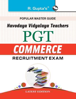 Navodaya Vidyalaya: PGT (Commerce) Recruitment Exam Guide [Paperback] [May 23, 2024] RPH Editorial Board