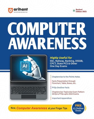 Arihant Computer Awareness, Revised Edition 2026, for SSC, Railway, Banking, DSSSB, CPCT, State PCS Exams