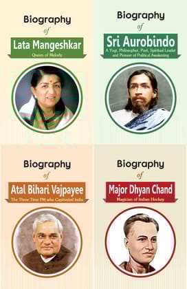 Biography of Lata Mangeshkar, Atal Bihari Vajpayee, Sri Aurobindo & Major Dhyan Chand (Set of 4 Books) [Paperback] [Sep 24, 2023] RPH Editorial Board