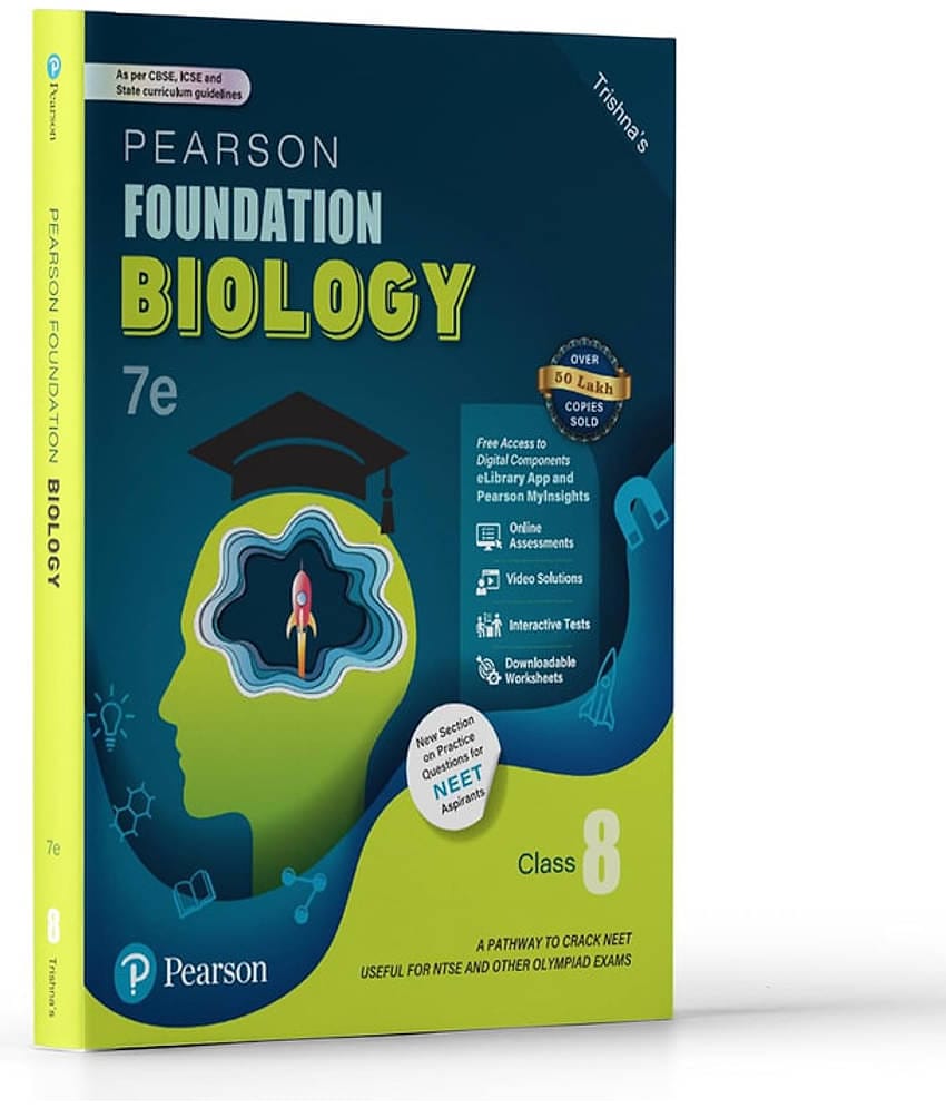 Pearson IIT Foundation' 25 Biology Class 8 | For NEET, NTSE & Olympiad Exams | As Per CBSE, ICSE & State Curriculums | Free Access to 7 Online Assessments, 33 Video Solutions & Interactive Tests via Pearson MyInsights & elibrary | 7th edition