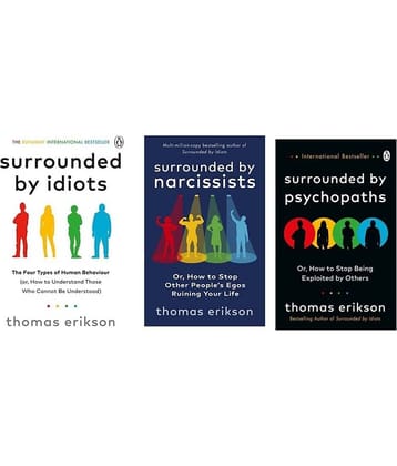 ( Combo Of 3 Pack ) Surrounded by Idiots & Surrounded by Narcissists & Surrounded by Psychopaths Paperback 2020 by Thomas Erikson