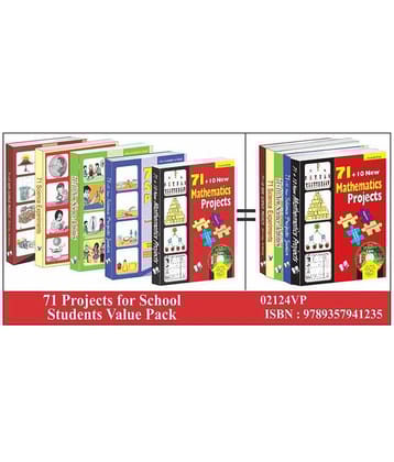 71 Projects for School Students Value Pack: A Set of Books on Science Projects That Helps Verify Scientific Knowledge Given In the Class