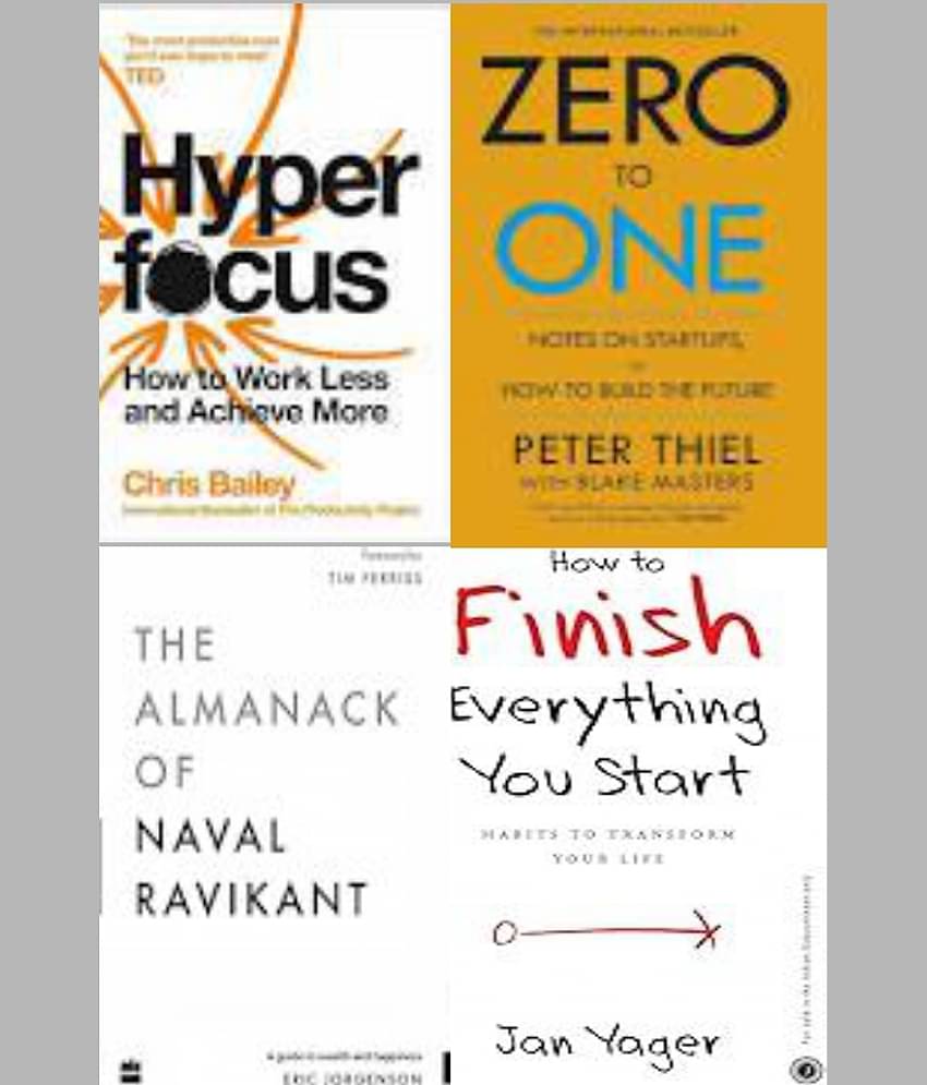 Hyperfocus + The Almanack Of Naval Ravikant + Zero To One + The Almanack Of Naval Ravikant
