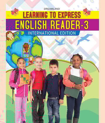 Learning to Express Reader Book - English Reader 3 - School Textbooks Book