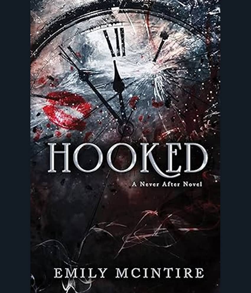 Hooked (Never After Series)
