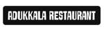 Adukkala Restaurant