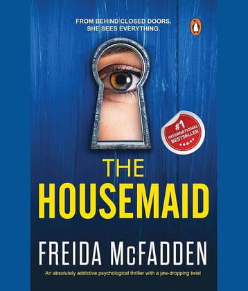 The Housemaid : An addictive psychological By Freida McFadden