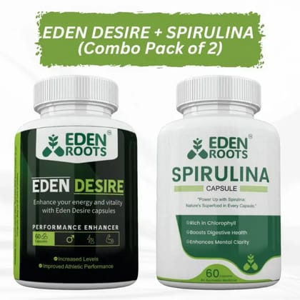 EDEN DESIRE + SPIRULINA 60  Capsules Combo Pack Of 2