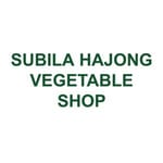 SUBILA HAJONG VEGETABLE SHOP