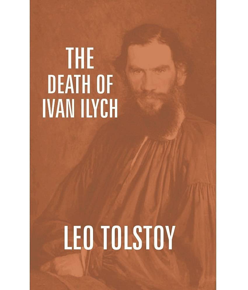 The Death Of Ivan Ilych