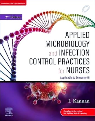 Applied Microbiology and Infection Control Practices for Nurses, 2ed