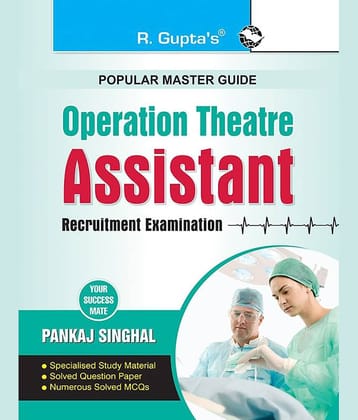 Operation Theatre: Assistant Recruitment Exam Guide