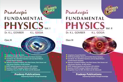 Pradeep's Fundamental Physics Class 11 by Gomber and Gogia, Vol. 1 and 2 Set with NCERT Questions and JEE Focus [Paperback] [Oct 30, 2024]  Pradeep Publications
