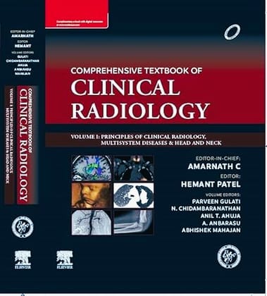 IRIA- Comprehensive Textbook of Clinical Radiology, Volume I: Principles of Clinical Radiology, Multisystem Diseases & Head and Neck
