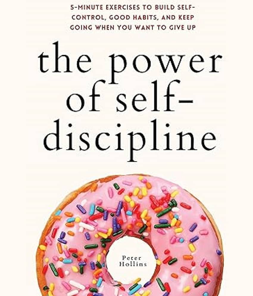 The Power of Self-Discipline