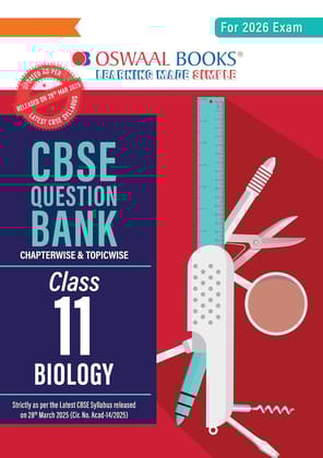 Oswaal CBSE Question Bank Class 11 Biology For 2026 Exam Paperback  31 January 2025 [Paperback] Oswaal Books And Learning Private Limited