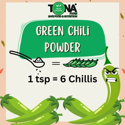 Tona Organic Green Chili Powder, 100 gm