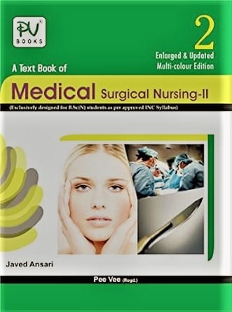 Medical Surgical Nursing - II