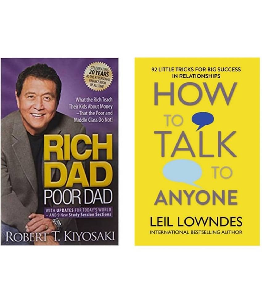 ( Combo Of 2 Pack ) Rich Dad Poor Dad & How to Talk to Anyone & - Paperback , English , Book - By Robert T Kiyosaki , Leil Lowndes