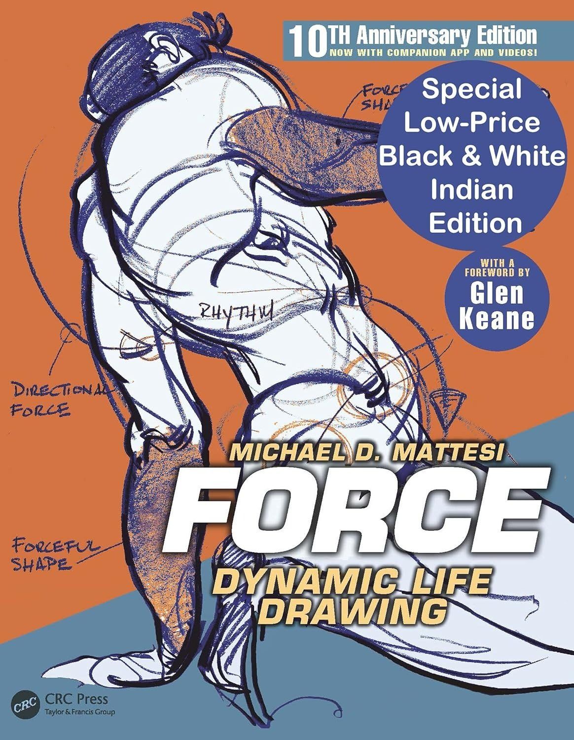 FORCE: Dynamic Life Drawing: 10th Anniversary Edition (Force Drawing Series)(Indian Grayscale Edition)