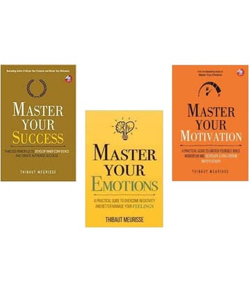 Master Your Success (Paperback, Thibaut Meurisse) + MASTER YOUR MOTIVATION +  Master Your Emotion