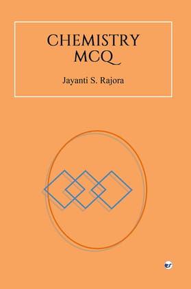 CHEMISTRY MCQ [Paperback] Jayanti S. Rajora