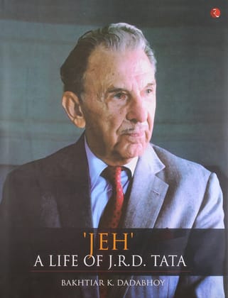 Jeh: Aife of J.R.D. Tata