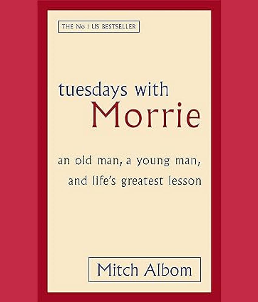 Tuesdays With Morrie: An old man, a young man, and life's greatest lesson [Paperback] Albom, Mitch Paperback – 1 December 1998