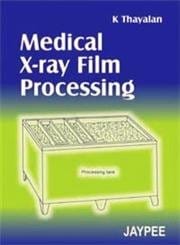 Medical X-Ray Film Processing