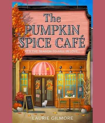 Pumpkin Spice Cafe: 75 Years of Modern Britain By Laurie Gilmore