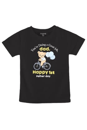 You're Doing A Great Job Dad.-Black / 1-2 Years