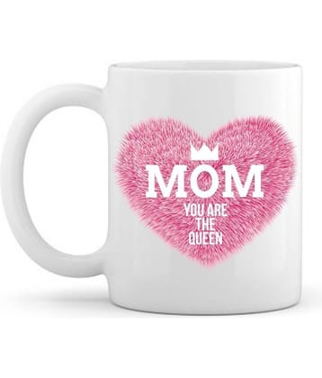 thriftkart MOM YOU ARE QUEEN Ceramic Coffee Mug 1 Pcs 325 mL
