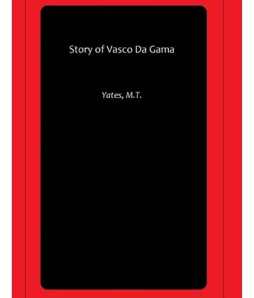 Story of Vasco Da Gama