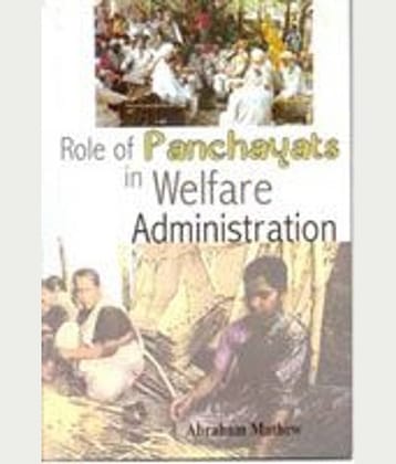 Role of Panchayats in Welfare Administration