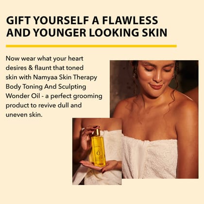 Namyaa Natural Science Body Toning, Sculpting Wonder Oil For Scars, Stretch Mark, Ageing, Uneven Skin Tone, Firming, Nourishment - 200 ml