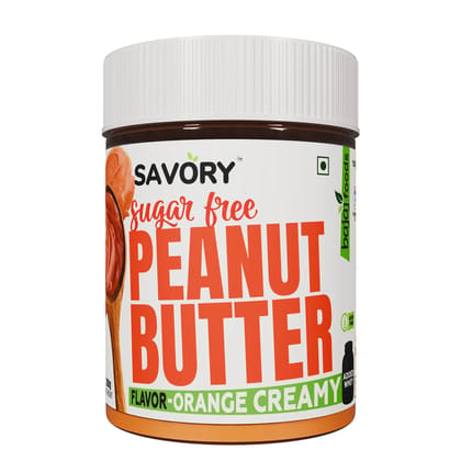 SAVORY Orange Creamy Peanut Butter (Sugar-Free) with Added Whey | High in Protein | No Added Sugar, Energy Booster, Gluten-Free & Keto Friendly | Cholesterol & Trans-fat Free | Protein Rich Spread (200g)