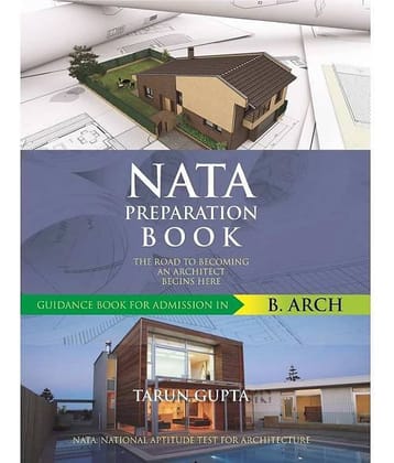 Nata Preparation Book : The Road To Becoming An Architect Begins Here
