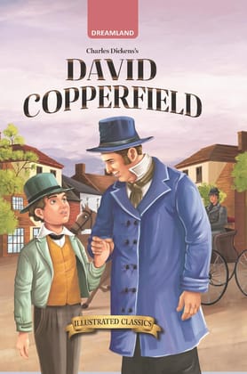 David Copperfield - Illustrated Abridged Classics for Children with Practice Questions David Copperfield - Illustrated Abridged Classics for Children with Practice Questions