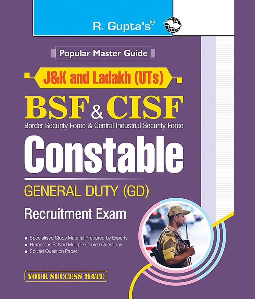 J&K and Ladakh (UTs) : BSF & CISF - Constable GD Recruitment Exam Guide