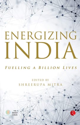 Energizing India: Fuelling a Billionives