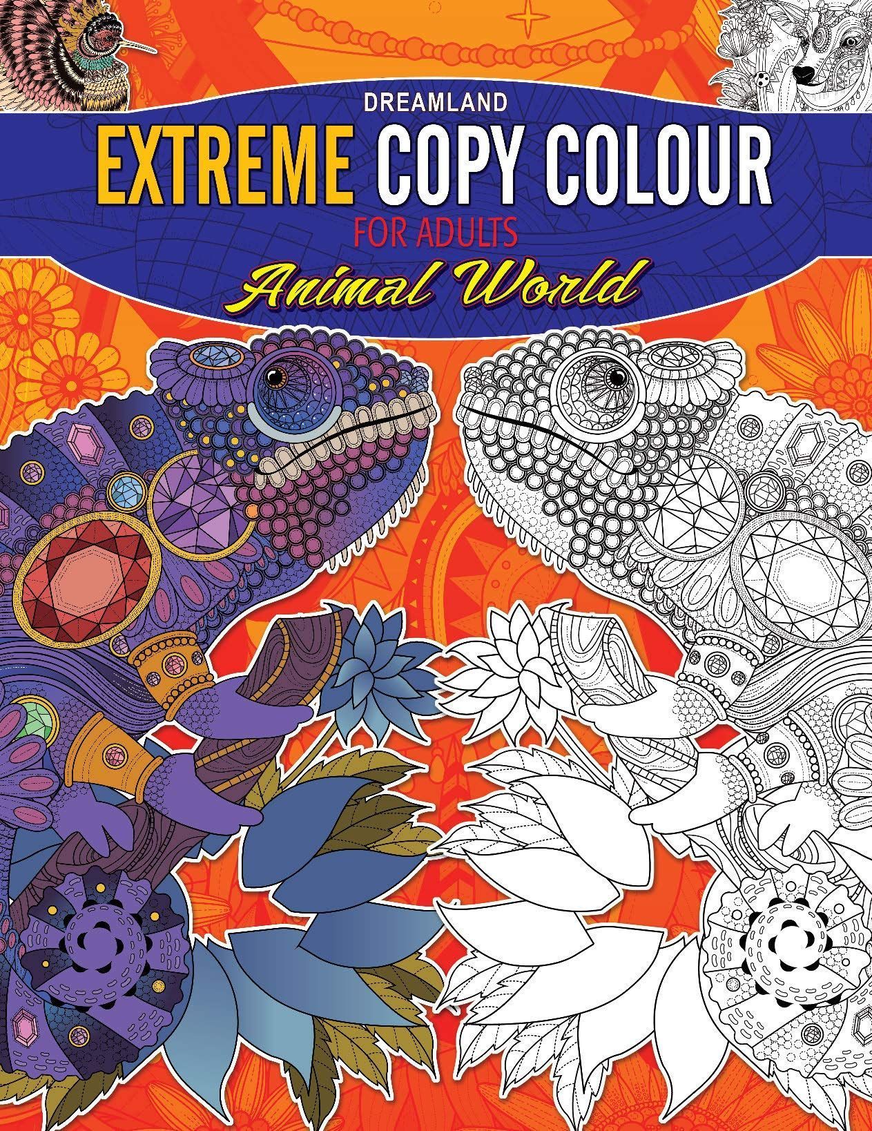 Extreme Copy Colours For Adults - Animals [Paperback] Dreamland Publications