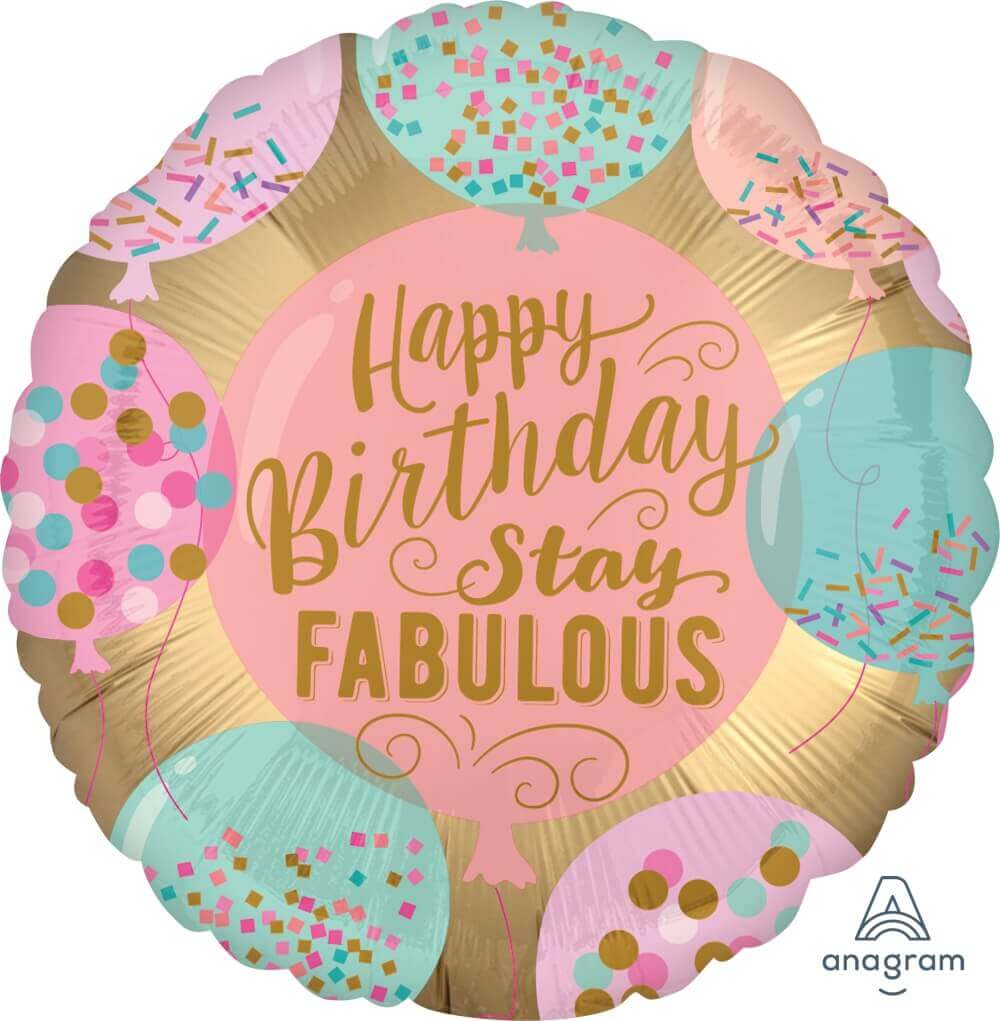 Wanna Party 18" HaPPy Birthday Stay Fabulous Balloon S40 - Party and Festive Needs | Buy online on ZillyBuy