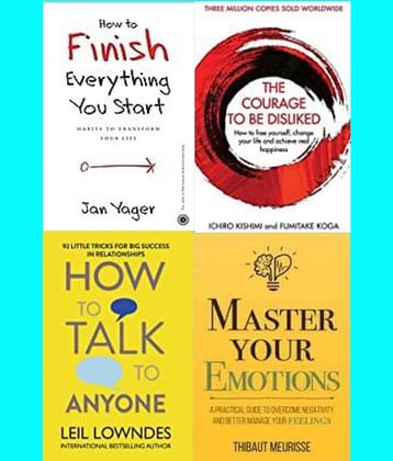 How To Talk Anyone + Master Your Emotions + How to Finish Everything You Start + Courage to be Disliked